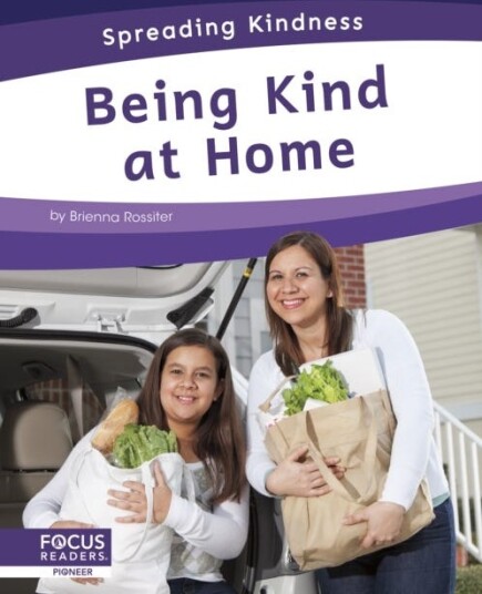 Being Kind at Home Being Kind at Home