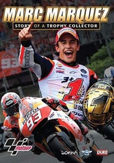 Marc Marquez: The Story Of A Trophy Collector DVD Marc Marquez: The Story Of A Trophy Collector DVD