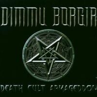 Dimmu Borgir - Death Cult Armageddon Dimmu Borgir - Death Cult Armageddon