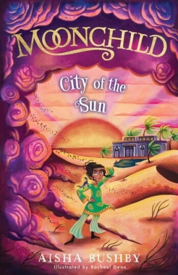 Moonchild: City Of The Sun Av Aisha Bushby