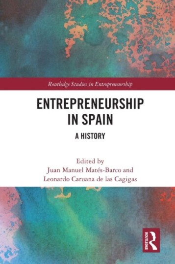 Entrepreneurship in Spain  A History