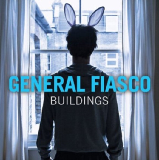 General Fiasco Buildings CD General Fiasco Buildings CD
