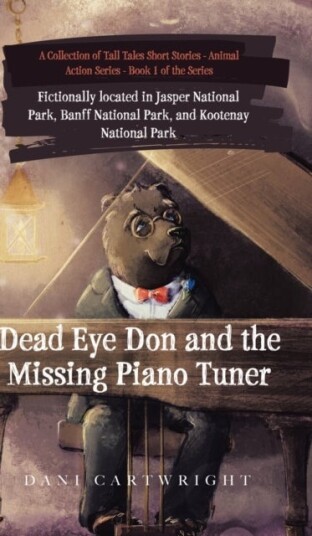 Dead Eye Don and the Missing Piano Tuner Dead Eye Don and the Missing Piano Tuner