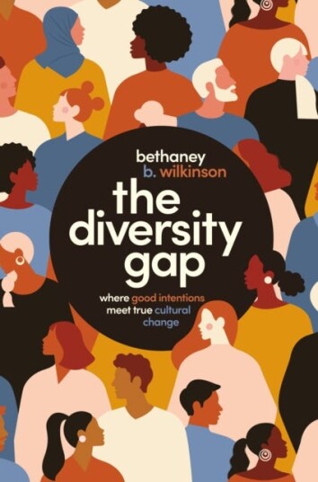 The Diversity Gap Av Bethaney Wilkinson