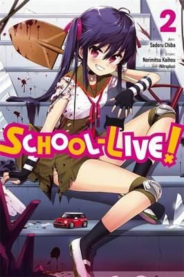 School-Live!, Vol. 2 Av Norimitsu Kaihou School-Live!, Vol. 2 Av Norimitsu Kaihou