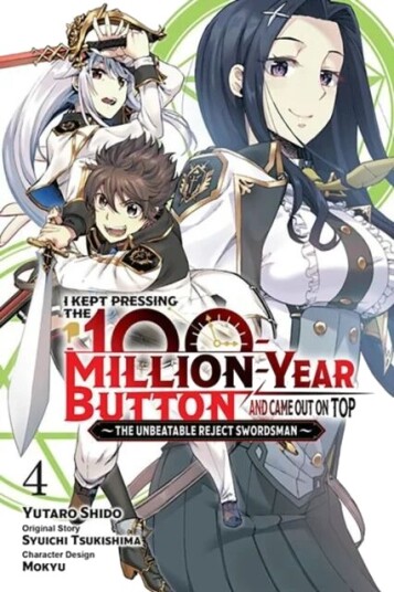 I Kept Pressing The 100-Million-Year Button And Came Out On Top, Vol. 4 (Manga) Av Syuichi Tsukishima