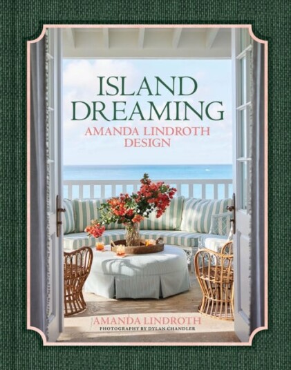 Island Dreaming  Amanda Lindroth Design