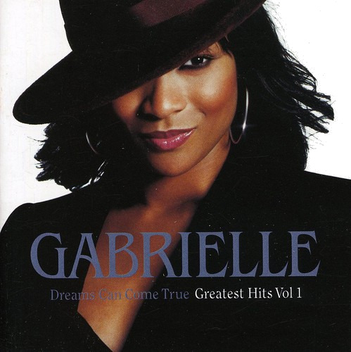 Gabrielle Dreams Can Come True CD