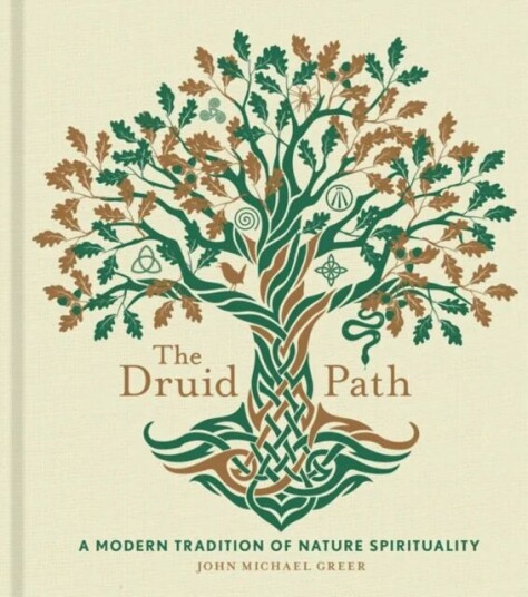 The Druid Path Av John Michael Greer