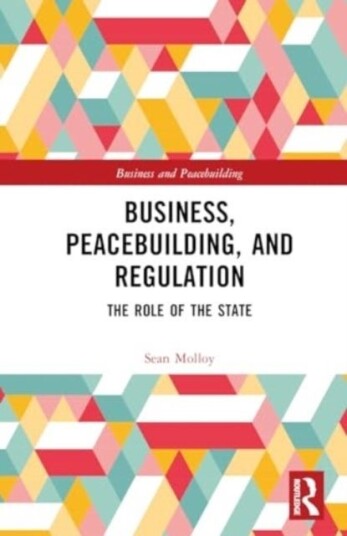 Business Peacebuilding and Regulation