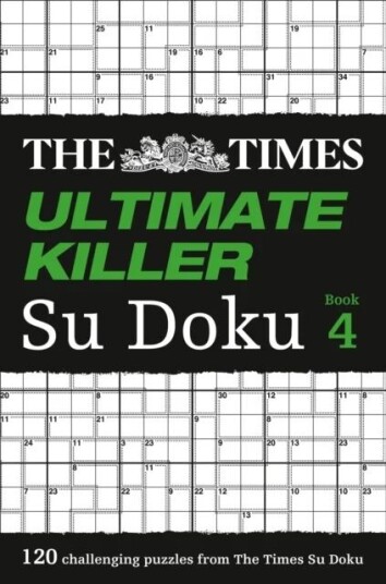 The Times Ultimate Killer Su Doku Book 4 Av The Times Mind Games