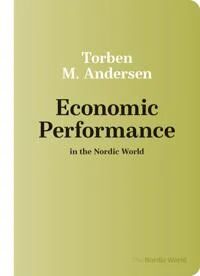 Economic Performance av Torben M. Andersen Economic Performance av Torben M. Andersen