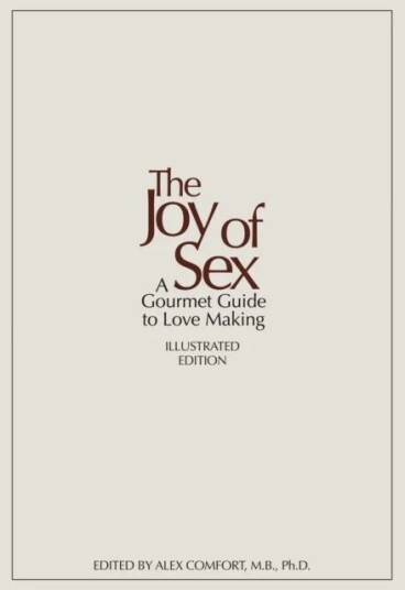 The Joy Of Sex Av Alex Comfort, Susan Quilliam