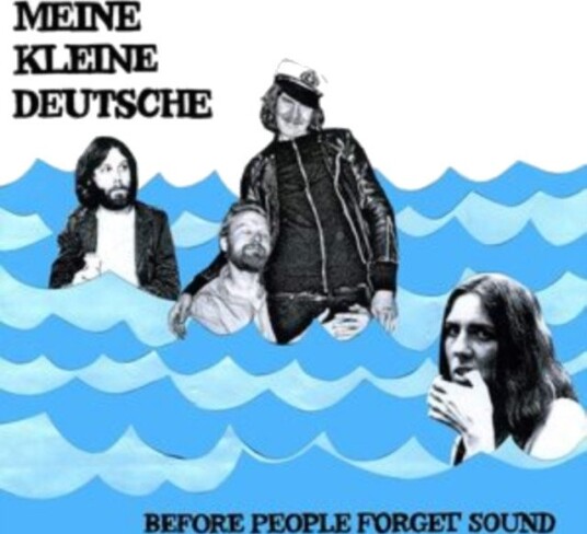 Meine Kleine Deutsche Before People Forget Sound Uk Vinyl
