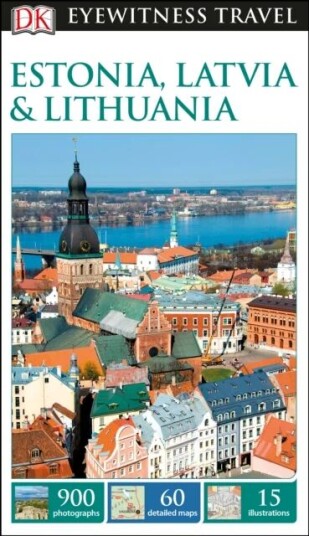 Dk Eyewitness Estonia, Latvia And Lithuania Av Dk Eyewitness