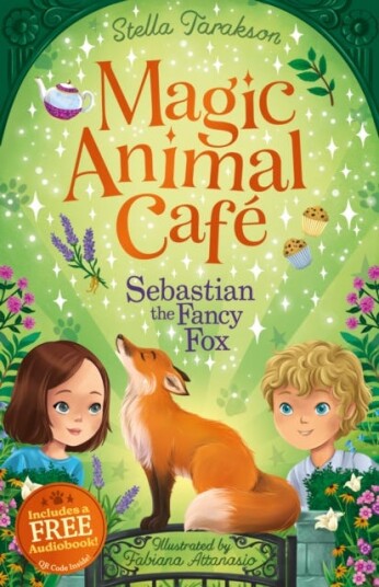 Magic Animal Cafe: Sebastian The Fancy Fox Av Stella Tarakson