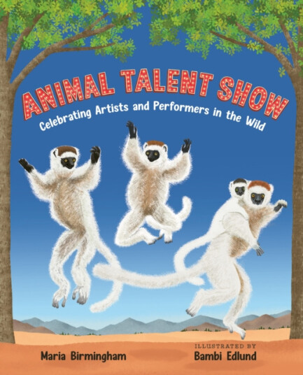 Animal Talent Show  Celebrating Artists and Performers in the Wild