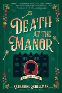 Death At The Manor Av Katharine Schellman
