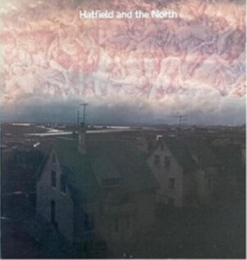 Hatfield And The North Hatfield And The North Uk Vinyl