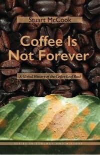 Coffee Is Not Forever Av Stuart Mccook Coffee Is Not Forever Av Stuart Mccook