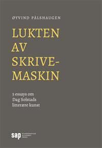 Lukten Av Skrivemaskin Av Øyvind Pålshaugen
