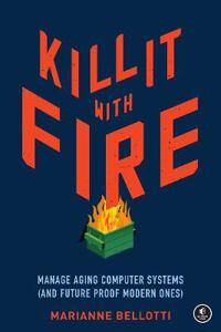 Kill It With Fire Av Marriane Bellotti Kill It With Fire Av Marriane Bellotti