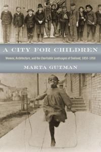Gutman, Marta A City for Children (0226311287)
