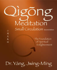 Qigong Meditation Small Circulation Av Dr. Jwing-Ming Yang Qigong Meditation Small Circulation Av Dr. Jwing-Ming Yang