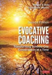 Evocative Coaching Av Megan Tschannen-Moran, Robert K. Tschannen-Moran