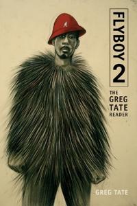 Flyboy 2 Av Greg Tate