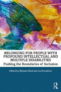 Nind Melanie Belonging for People with Profound Intellectual and Multiple Disabilities