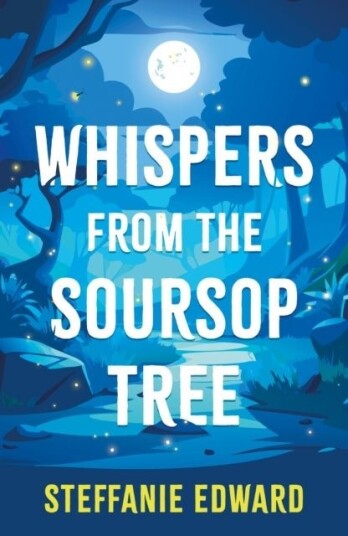 Whispers From The Soursop Tree Whispers From The Soursop Tree