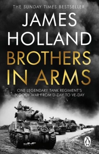 Brothers In Arms Av James Holland Brothers In Arms Av James Holland