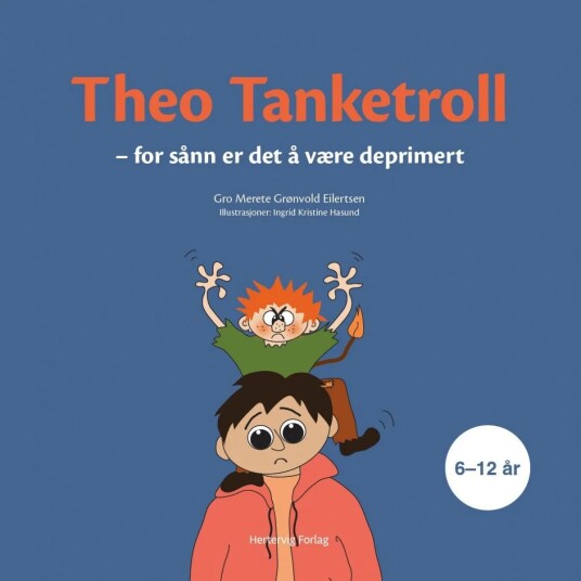 Theo Tanketroll Av Gro Merete Grønvold Eilertsen