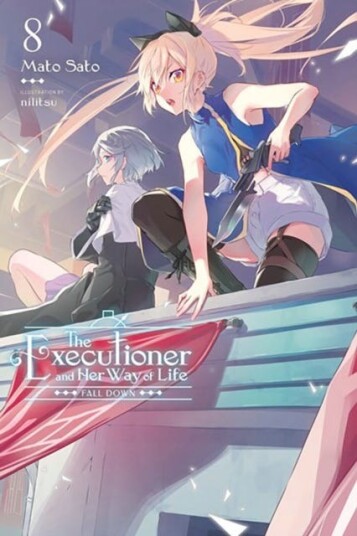 The Executioner and Her Way of Life, Vol. 8 The Executioner and Her Way of Life, Vol. 8
