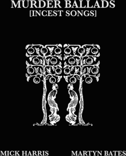 Murder Ballads (Incest Songs)