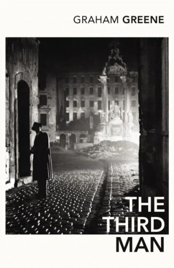 The Third Man And The Fallen Idol Av Graham Greene