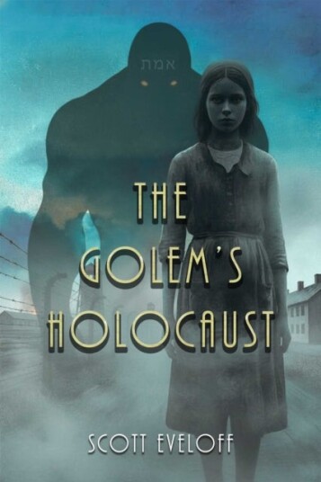 The Golem's Holocaust The Golem's Holocaust