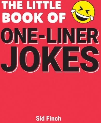 The Little Book of One Liner Jokes