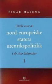 Utsikt over de nord europeiske staters utenrikspolitikk