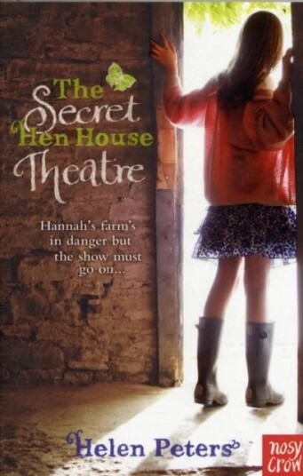 The Secret Hen House Theatre Av Helen Peters The Secret Hen House Theatre Av Helen Peters