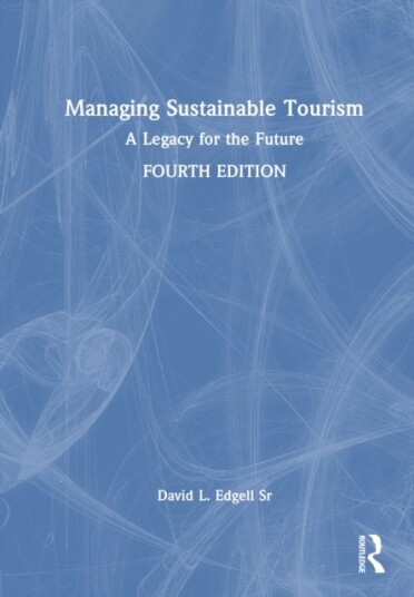 Managing Sustainable Tourism