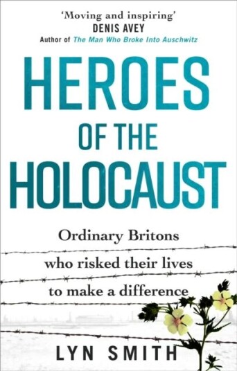 Heroes Of The Holocaust Av Lyn Smith