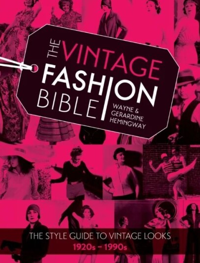 The Vintage Fashion Bible Av Wayne Hemingway, Gerardine Hemingway