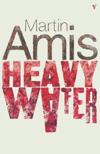 Heavy Water And Other Stories Av Martin Amis