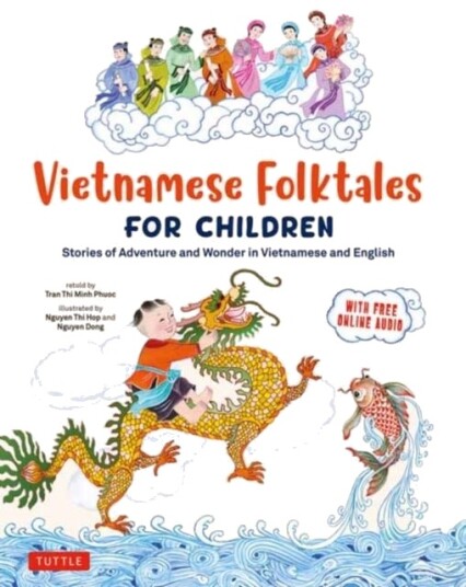 Vietnamese Folktales for Children Vietnamese Folktales for Children