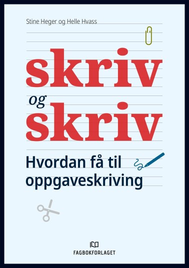 Skriv og skriv hvordan få til oppgaveskriving