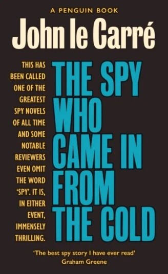 The Spy Who Came In From The Cold Av John Le Carré