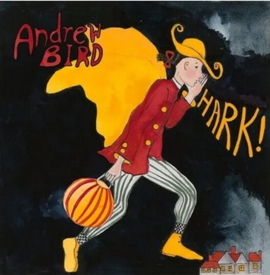 Andrew Bird Hark CD