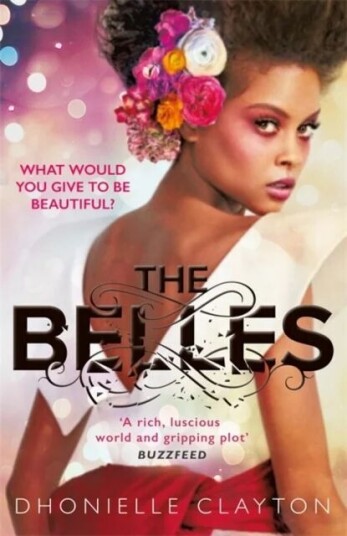 The Belles Av Dhonielle Clayton
